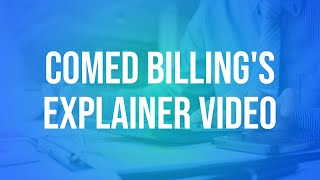 Comed Billing's Explainer Video Example