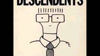 Descendents - I Wanna Be a Bear
