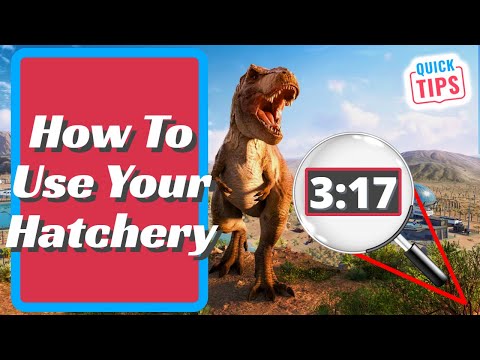 Jurassic World Evolution 2 - How To Use Your Hatchery