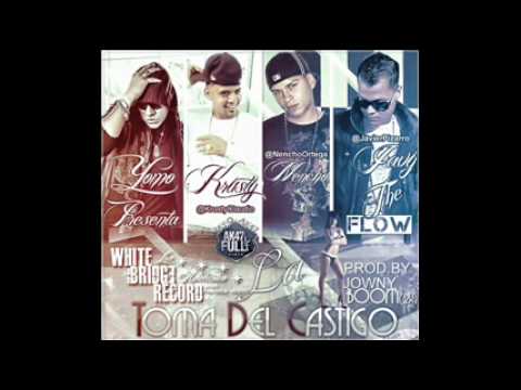 Yomo Ft  Javy The Flow, Krusty, Nencho & Lex Toma Del Castigo (official)