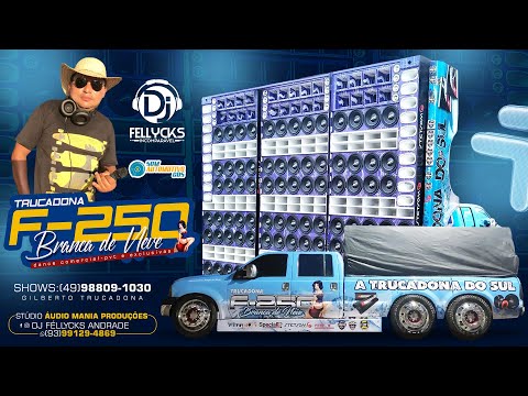 CD F250 BRANCA DE NEVE 2022 - DJ FELLYCKS INCOMPARÁVEL
