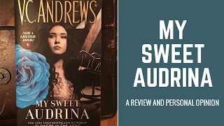 My sweet Audrina a review
