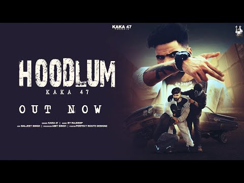 OFFICIAL TEASER (HOODLUM) - KAKA 47