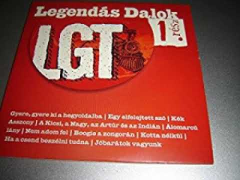 LGT - Legendás Dalok 1.-2.  Rész