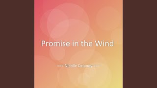 Promise in the Wind