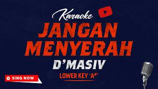 Download lagu Jangan Menyerah - D'Masiv Karaoke Nada Pria A# (-2) | Lirik Tanpa Vokal mp3