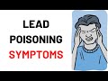 Lead Poisoning Symptoms, Causes, Treatment