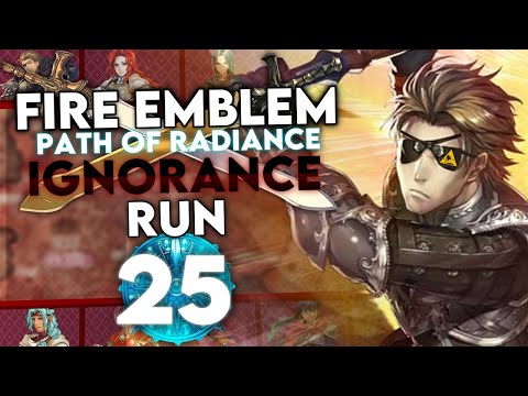 Mekkah's Bridge! Let's Play Path of Radiance Ignorance Run - Part 25