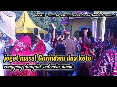 Joget masal_gurindam duo koto||valencia music live : muara sipongi Perbatasan Sumbar-sumut