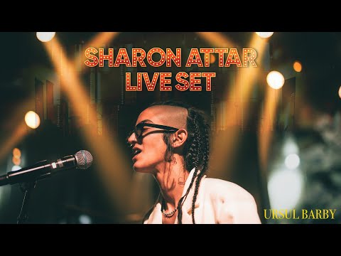 Sharon Attar - Full Live Performance at Barby | URSUL | A Celebration of Music and Dance!