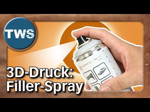Keine Linien mehr?! Filler-Spray für 3D-Druck (Auprofill Multi, Tutorial, FDM-Druck, Auprotec, TWS)
