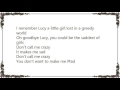 L.A. Guns - Don't Call Me Crazy Lyrics