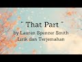 That Part by Lauren Spencer Smith Lirik dan Terjemahan