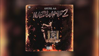 Anuel AA - Háblame (Versión Solo) | Audio HD