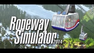 Ropeway Simulator 2014 Gameplay [PC HD] [60FPS]