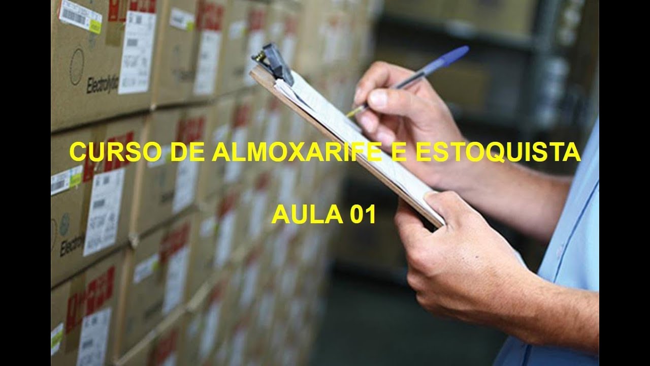 Curso de Almoxarifado aula 01