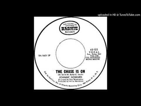 JOHNNY HOWARD - THE CHASE IS ON