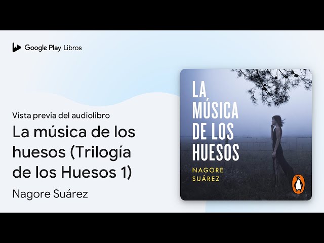 Vídeo relacionado con La música de los huesos (Trilogía de los Huesos 1) (Ficción)