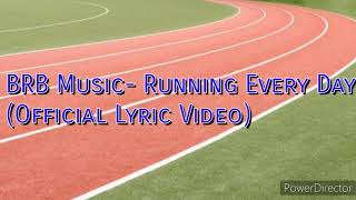 Running Every Day Music Video