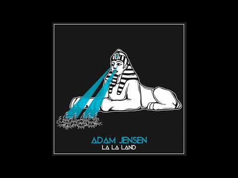 La La Land - Adam Jensen