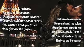 You are the reason (extended duet Fr &amp; Eng) Lyrics