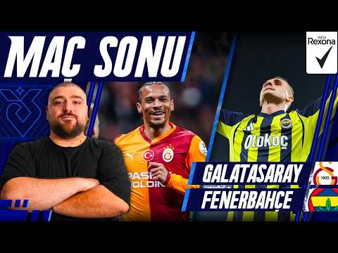 Galatasaray-Fenerbahçe | Maç Sonu Değerlendirmesi