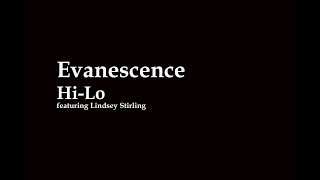 Evanescence - Hi-Lo Lyrics