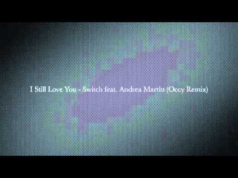 I Still Love You (Occy Remix)