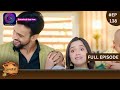 Dalchini New Show Full Episode 138 13 April 2024 दालचीनी Dangal TV