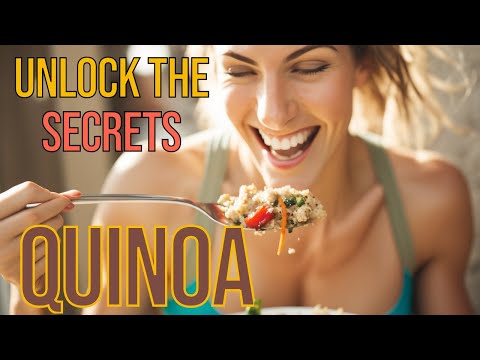 Unlock the Secret to a Healthier Life with Quinoa - Learn How!