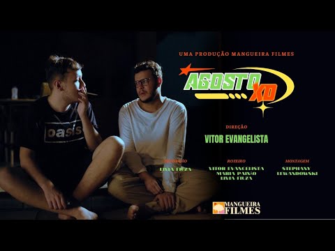 Agosto XD - CURTA-METRAGEM LGBT