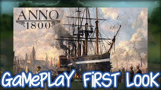 Anno 1800 (PC) Gameplay First Look