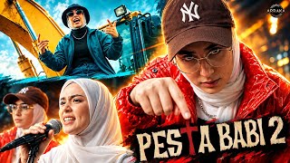 Download lagu PESTA BABI 2 mp3 Download lagu PESTA BABI 2 mp3