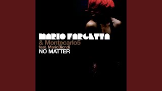 No Matter (feat. Mario Biondi) (Alex Gaudino & Jason Rooney Radio Edit)