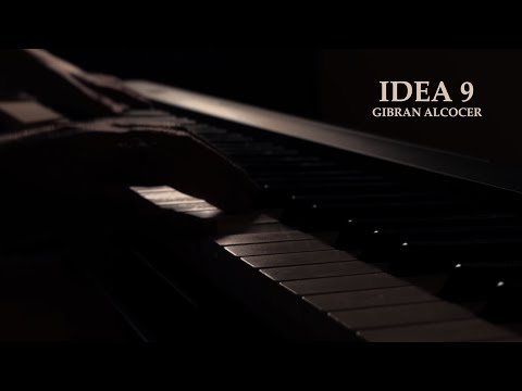 Gibran Alcocer - Idea 9 | Relaxing Piano Music