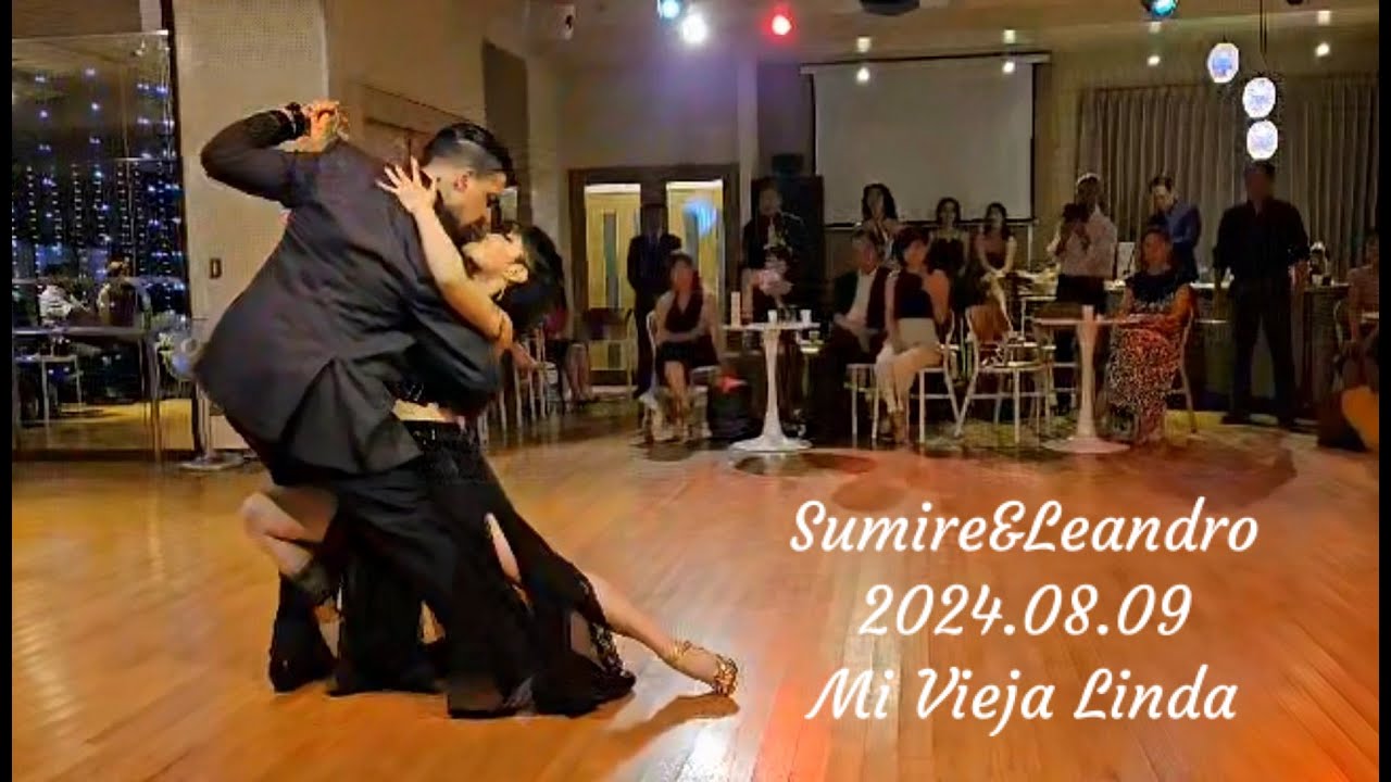 Sumire Muramoto&Leandro Haeder -Mi Vieja Linda (DJ's selection)- 3/3 2024.08.09