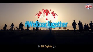 Delhi Capitals | We Roar Together | Dream11 IPL