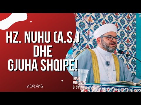 Hz. Nuhu (a.s.) dhe gjuha shqipe!