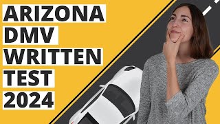 Arizona DMV Written Test 2024 (60 Questions with Explained Answers)