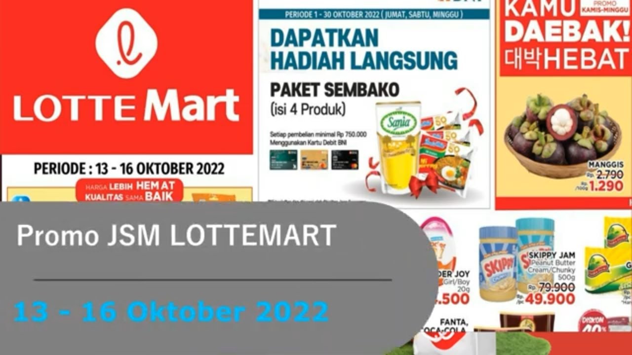 Promo JSM Lottemart 13 - 16 Oktober 2022