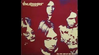 The Stooges: Till The End Of The Night