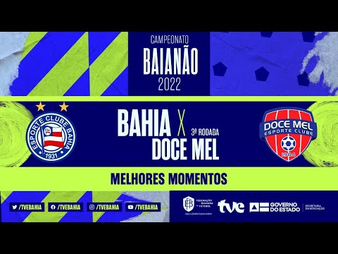 Gols e lances de Bahia x Doce Mel