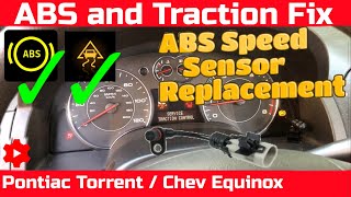 ABS and Traction Fix on Pontiac Torrent / Chevrolet Equinox Speed Sensor