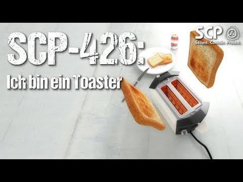 SCP-426: I'm a Toaster – SCP Favourites | German Creepypasta (Horror, Horror, Audiobook) GERMAN