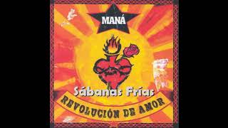 SÁBANAS FRíAS Rubén Blades y Maná. Álbum: Revolución de amor (2002) Audio HQ