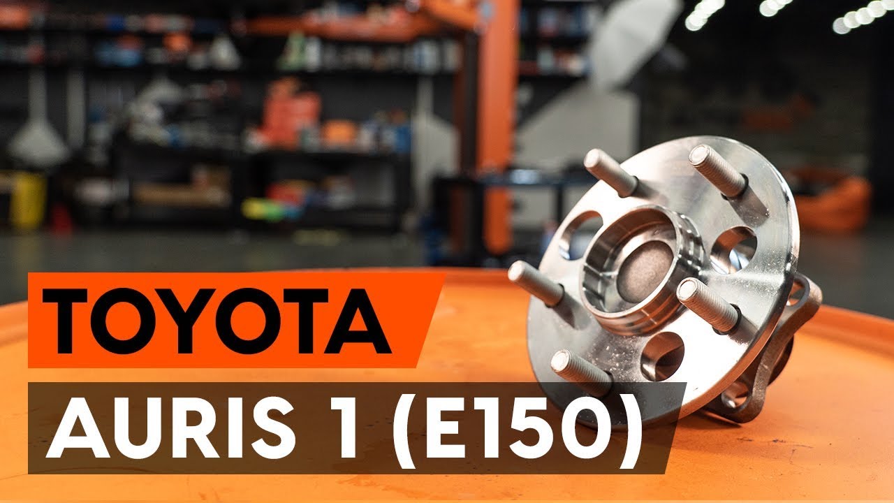 Cómo cambiar: cojinete de rueda de la parte trasera - Toyota Auris E15 | Guía de sustitución