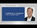 Confidence vs. Arrogance: 9 Tips for Confident Leaders