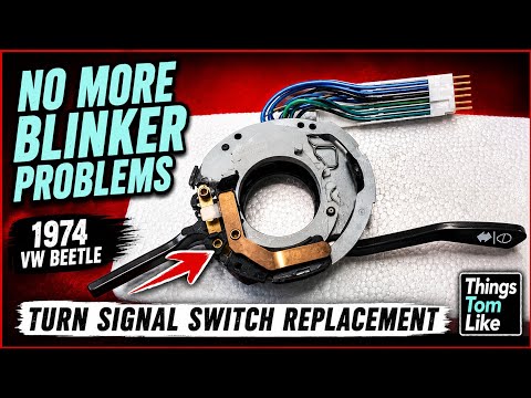 The Bug: Turn signal switch replacement