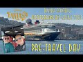 Disney Fantasy Mediterranean Cruise Vlogs May 2025 Pre Travel Day