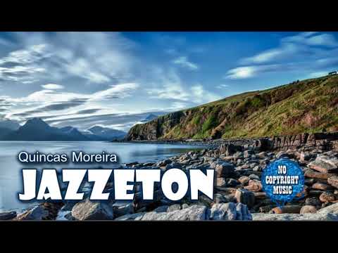 Quincas Moreira - Jazzeton